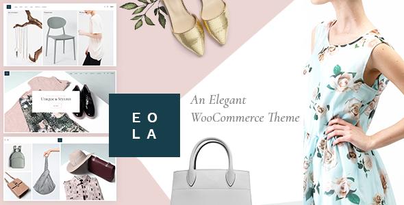 Eola - An Elegant, Multipurpose WooCommerce Theme