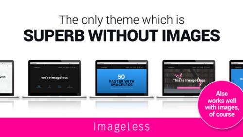 ImageLess - Works without Images, Multi-Purpose