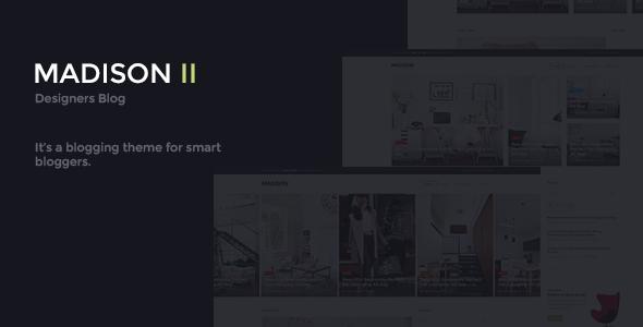 MADISON II - Clean Designers Blog Theme